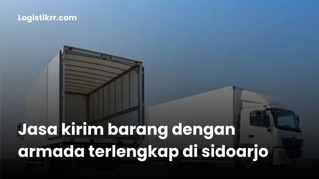 Armada truk dan cold storage Logistik RR di Sidoarjo
