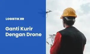 Gantikan Kurir dengan Drone untuk Pengiriman