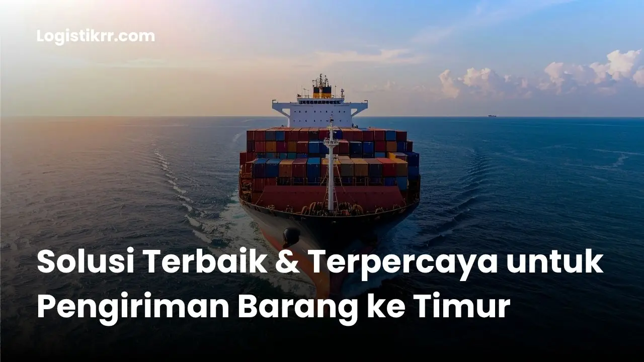 Kapal kargo dan truk ekspedisi Logistik RR rute Surabaya - Jayapura